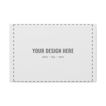 Custom Canvas Print, Stretched 1.25"