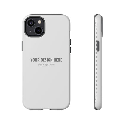 Custom Phone Case (Tough Case) for iPhone & Samsung