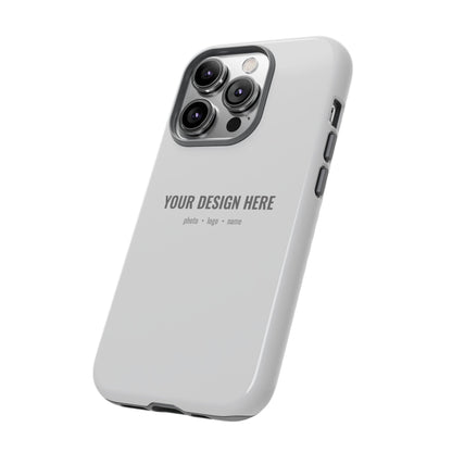 Custom Phone Case (Tough Case) for iPhone & Samsung