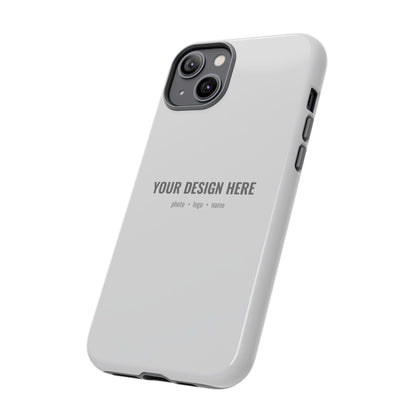 Custom Phone Case (Tough Case) for iPhone & Samsung