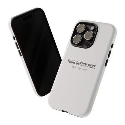 Custom Phone Case (Tough Case) for iPhone & Samsung