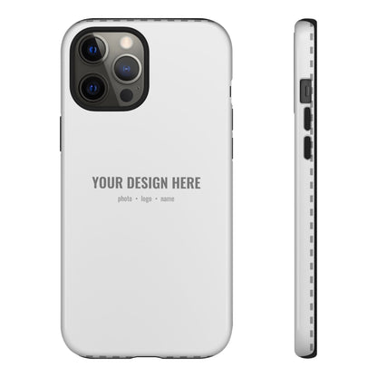 Custom Phone Case (Tough Case) for iPhone & Samsung