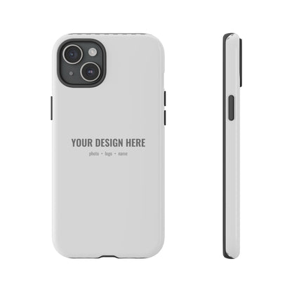 Custom Phone Case (Tough Case) for iPhone & Samsung