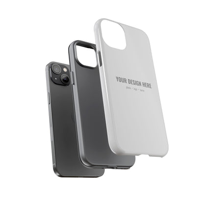 Custom Phone Case (Tough Case) for iPhone & Samsung