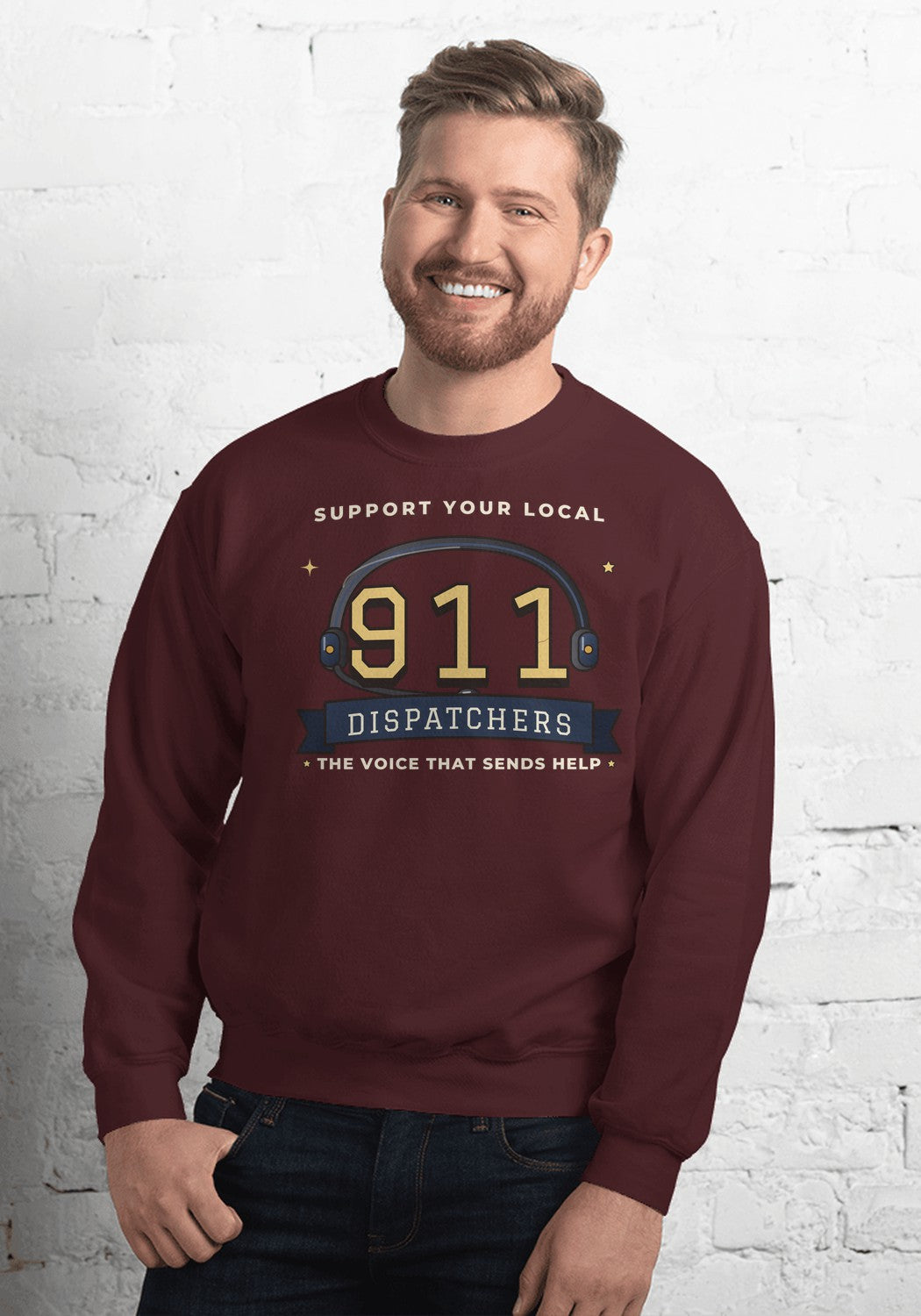 Support Your Local 911 Dispatchers sweatshirt in Maroon