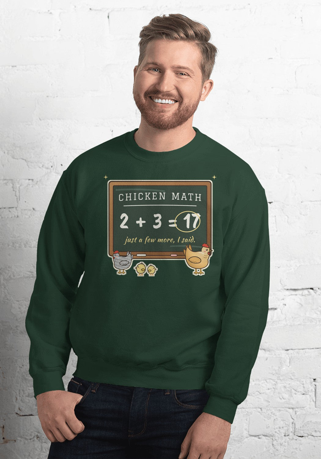 Chicken Math sweatshirt in Forest Green