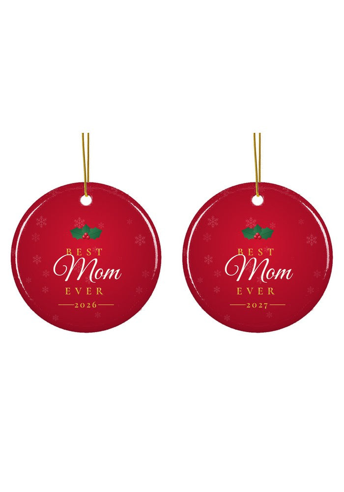 Best Ever Christmas ornament dated 2026 or 2027