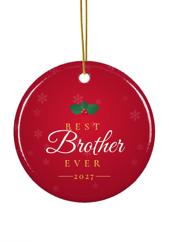 Best Brother Ever ornament, circle shape