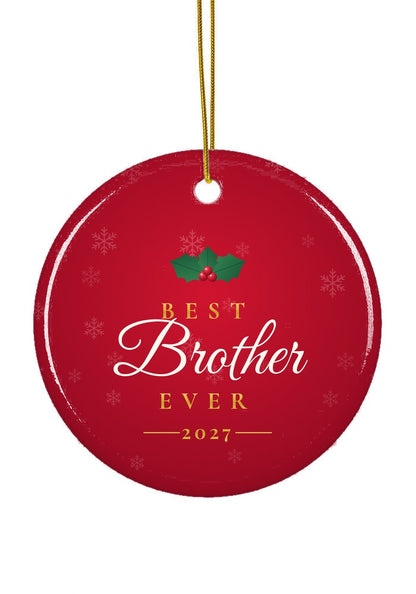 Best Brother Ever ornament, circle shape