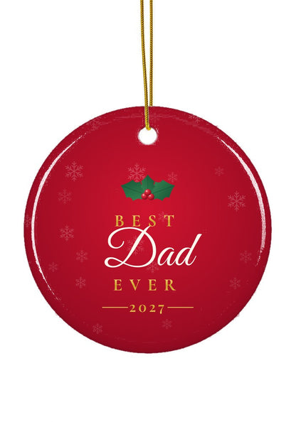 Best Dad Ever ornament, circle shape