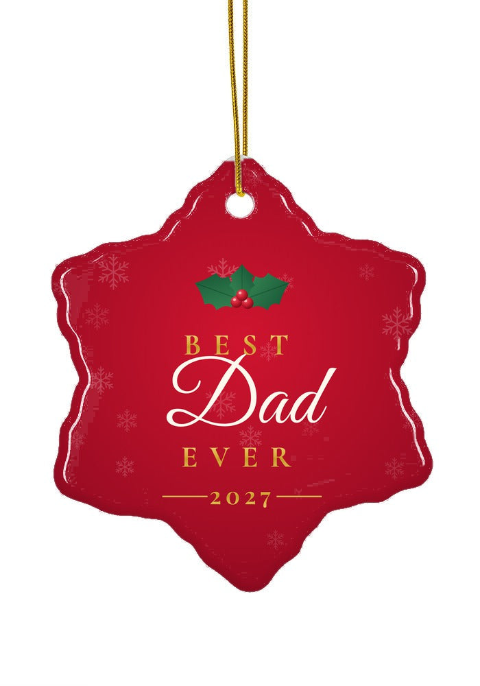 Best Dad Ever ornament, snowflake shape