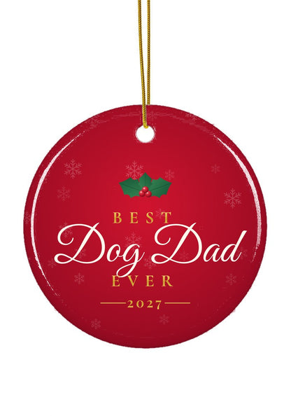 Best Dog Dad Ever ornament, circle shape