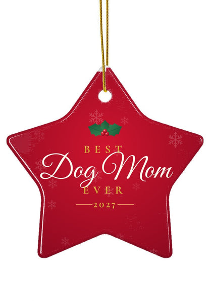 Best Dog Mom Ever ornament, star shape