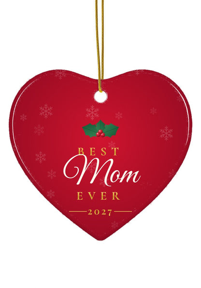 Best Mom Ever ornament, heart shape