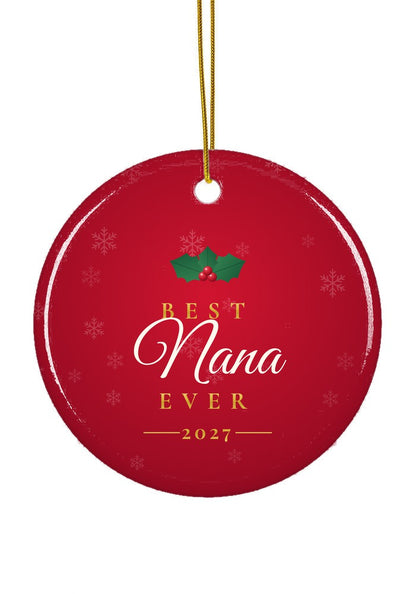 Best Nana Ever ornament, circle shape