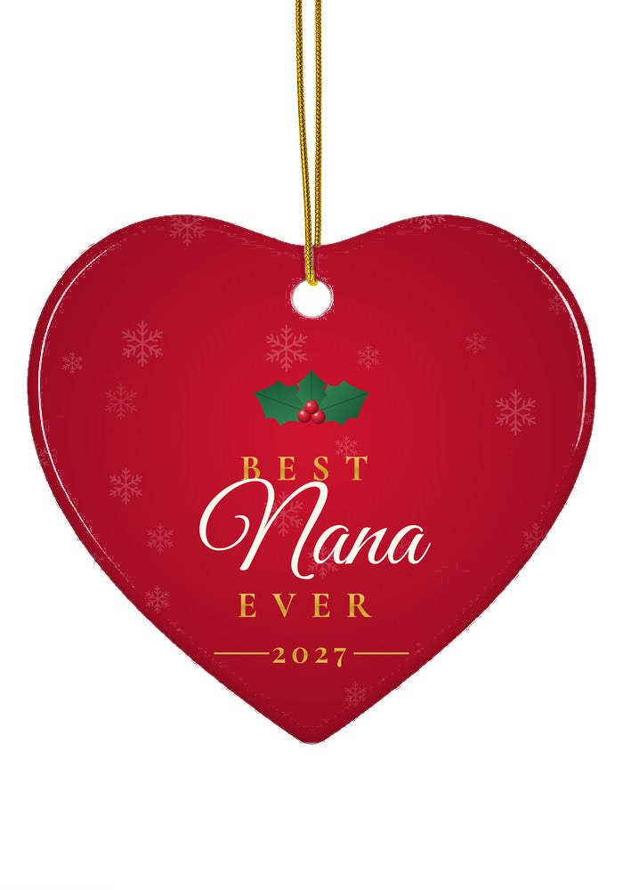 Best Nana Ever ornament, heart shape