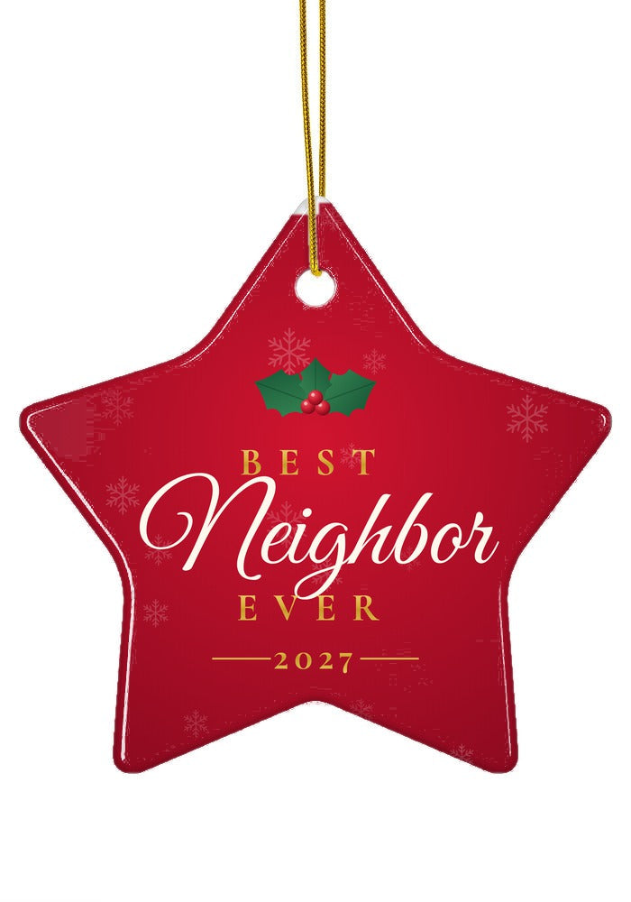 Best Neighbor Ever ornament, star shape