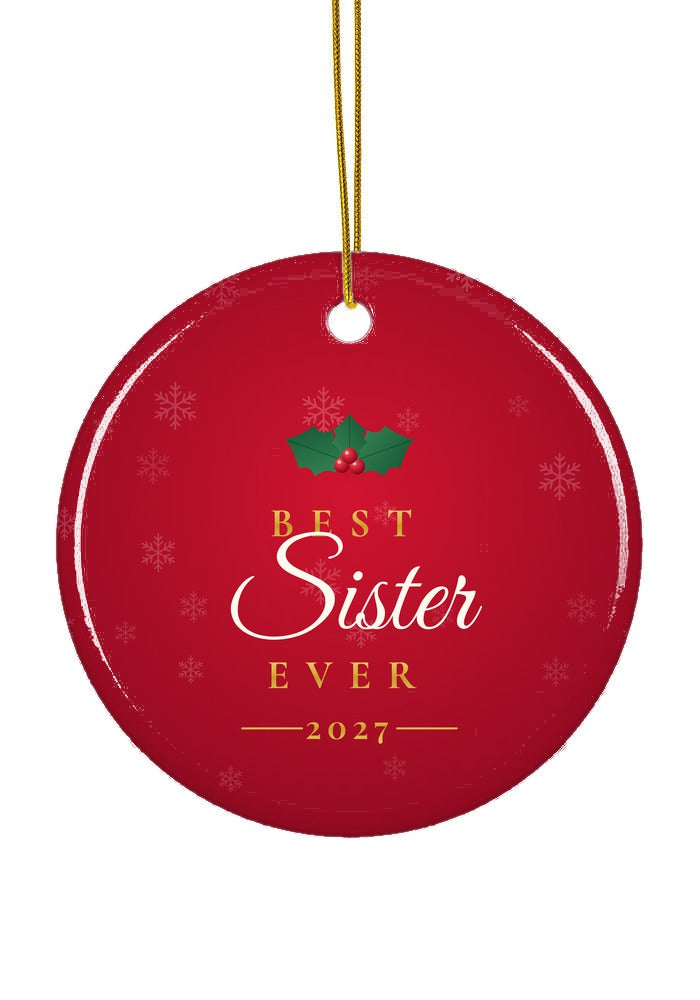 Best Sister Ever ornament, circle shape