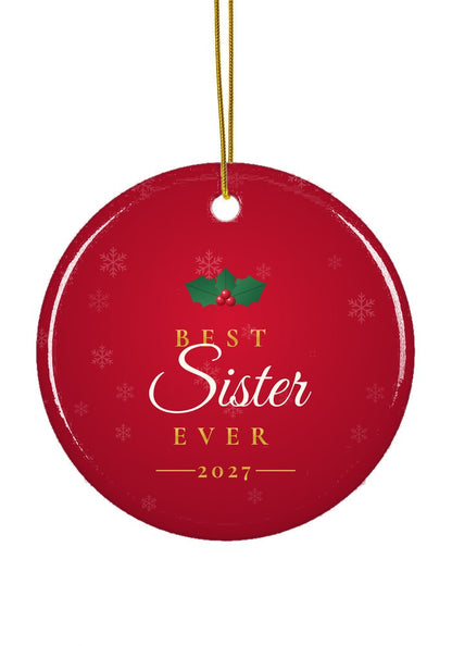 Best Sister Ever ornament, circle shape