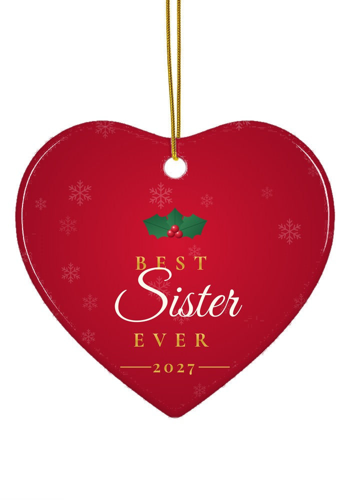 Best Sister Ever ornament, heart shape
