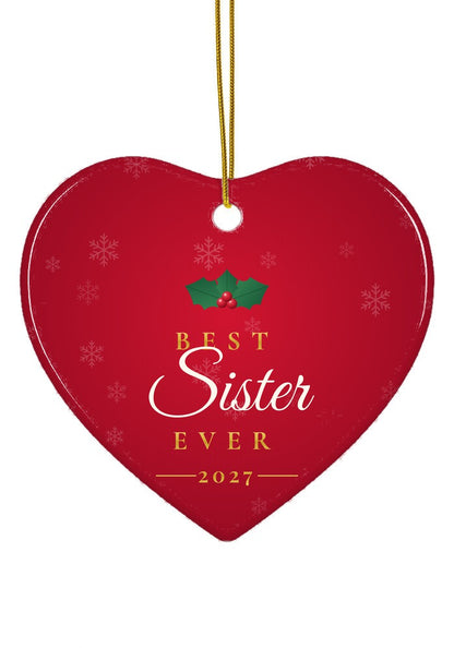 Best Sister Ever ornament, heart shape