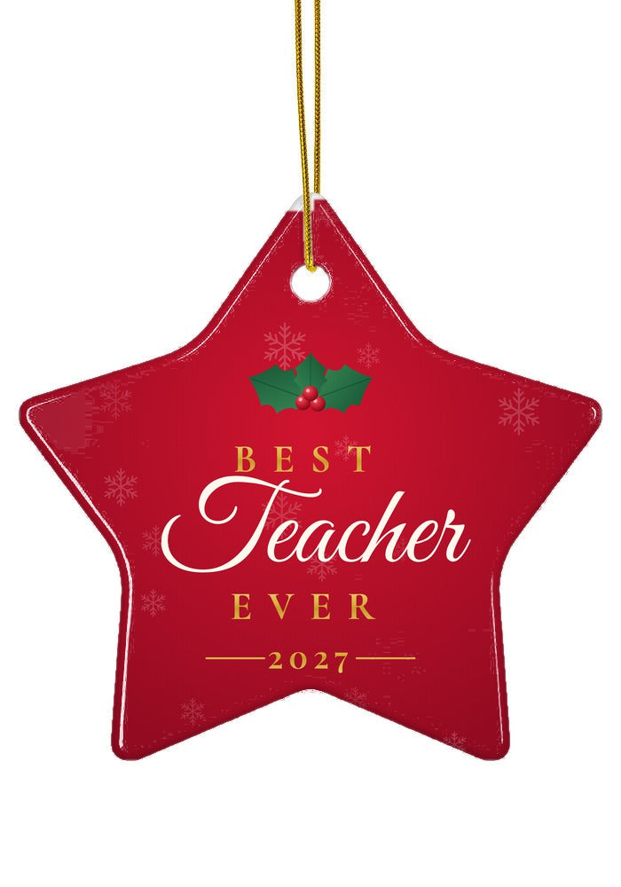 Best Teacher Ever ornament, star shape