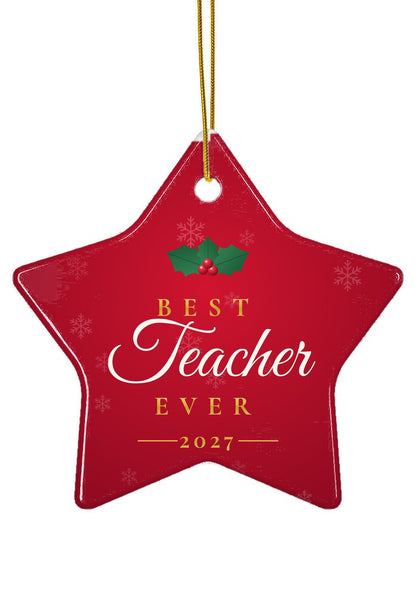 Best Teacher Ever ornament, star shape