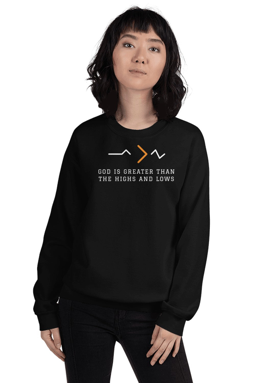 God Is Greater Than the Highs and Lows sweatshirt in Black