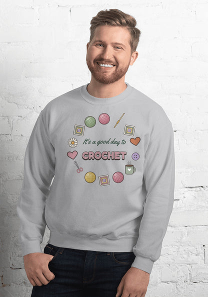 It's a Good Day to Crochet sweatshirt in Sport Grey