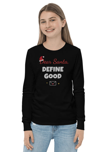 Dear Santa, Define Good long sleeve pajama tee in Black