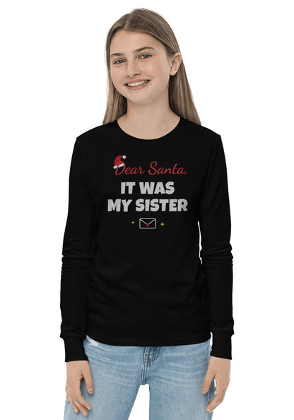 Dear Santa, It Was My Sister long sleeve pajama tee in Black