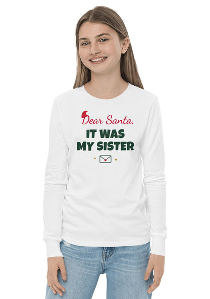 Dear Santa, It Was My Sister long sleeve pajama tee in White