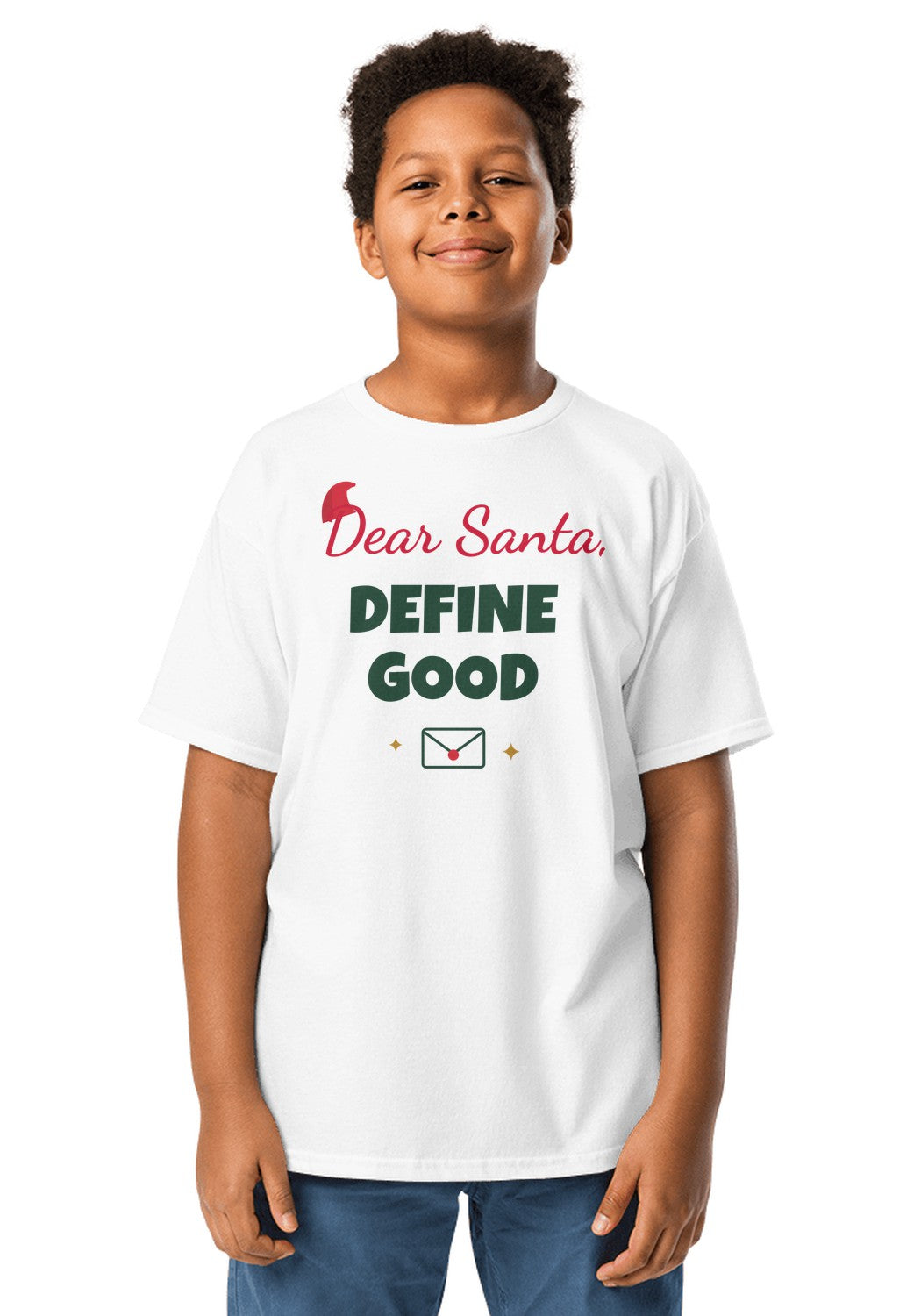 Dear Santa, Define Good t-shirt in White