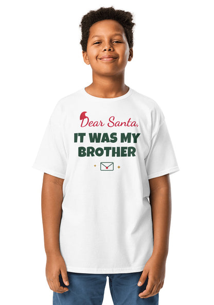 Dear Santa, It Was My Brother t-shirt in White