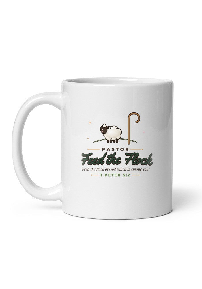 Pastor: Feed the Flock, 1 Peter 5:2 mug