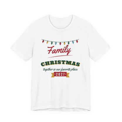 Family Christmas 2027 Christmas shirt, white