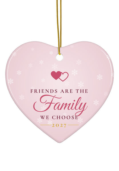Friends are the family we choose ornament, 2027, heart shape