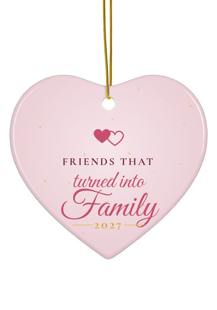 Friends That Turned Into Family ornament, heart shape