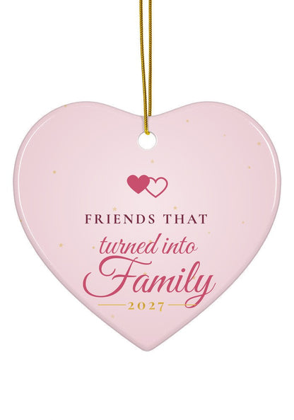 Friends That Turned Into Family ornament, heart shape