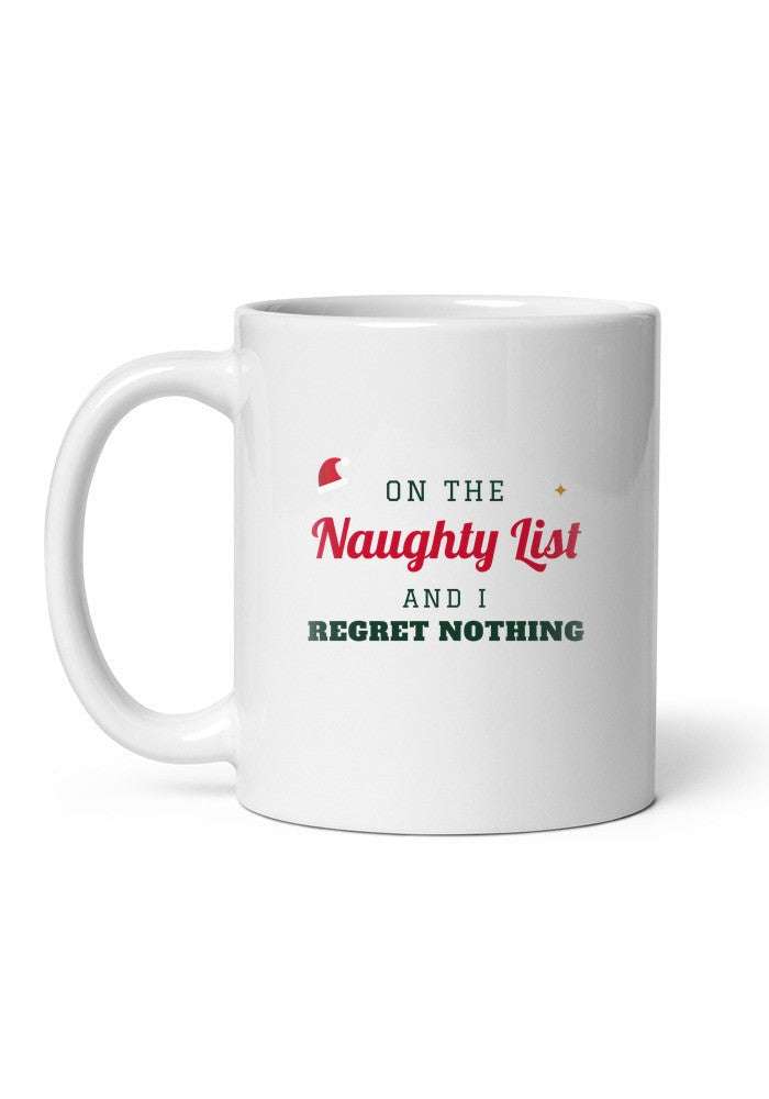 Naughty List, Regret Nothing Christmas mug