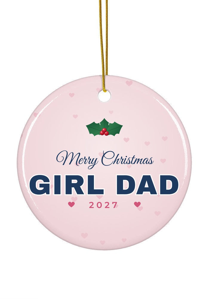 Girl Dad Christmas ornament, 2027, circle shape