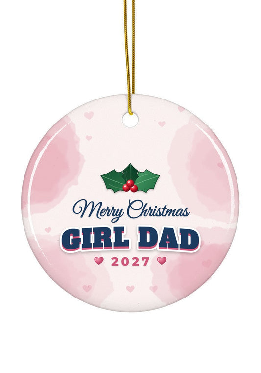 Girl Dad Christmas ornament, 2027, circle shape