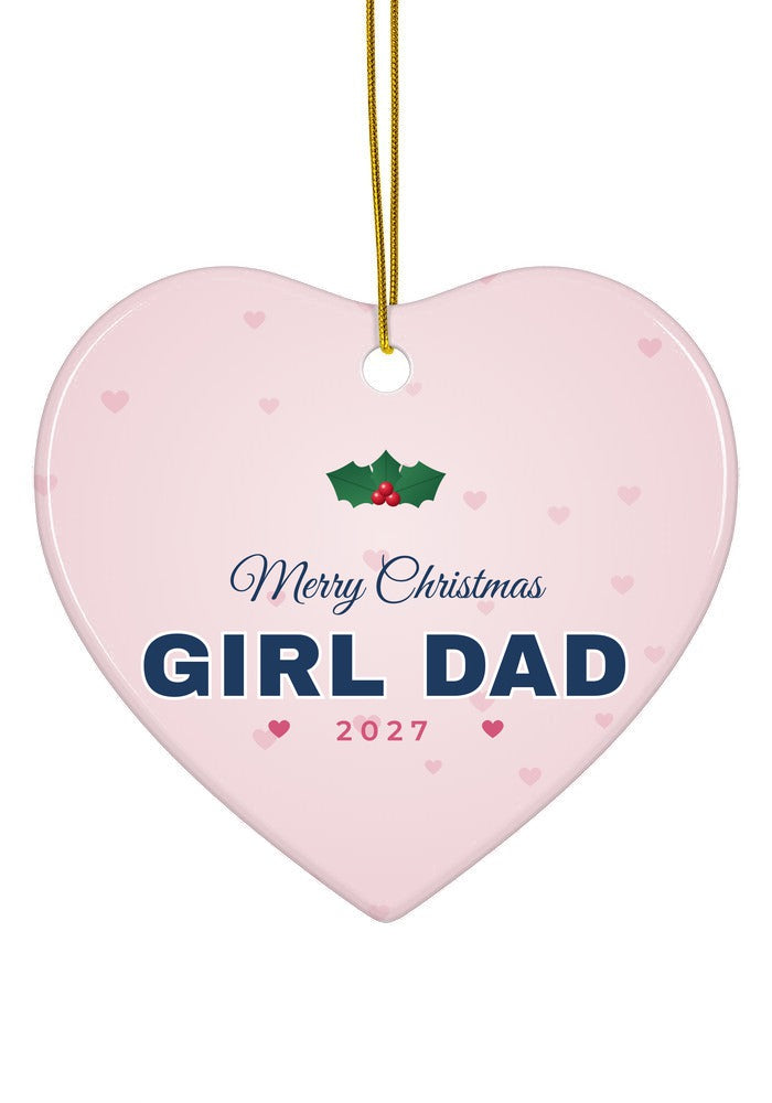 Girl Dad Christmas ornament, 2027, heart shape