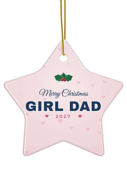 Girl Dad Christmas ornament, 2027, star shape