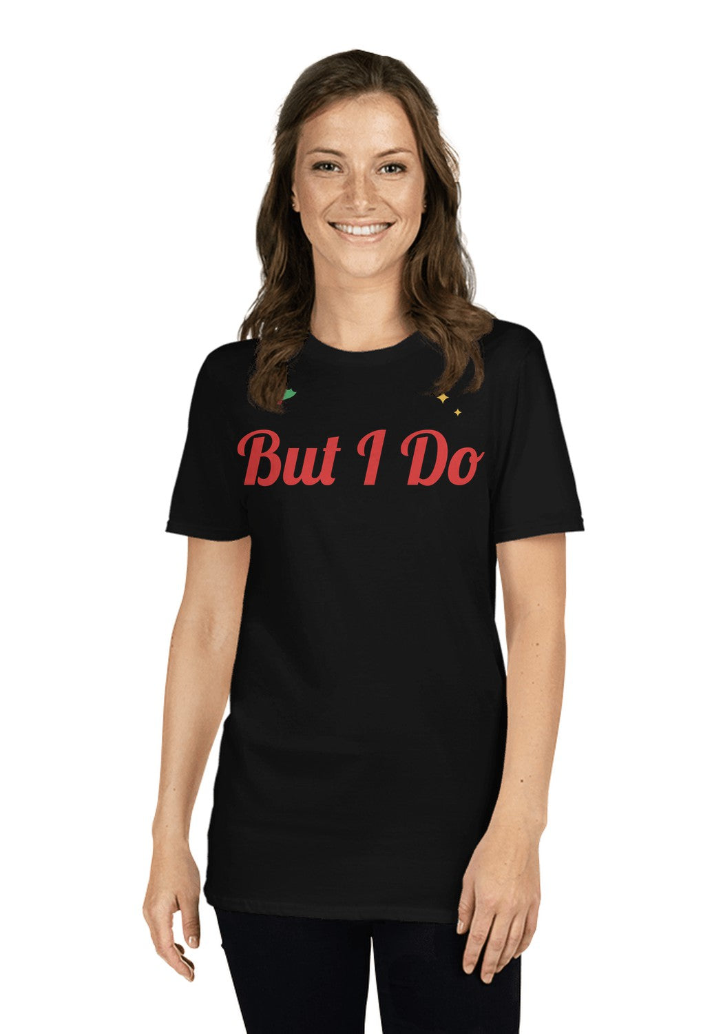 But I Do t-shirt in Black