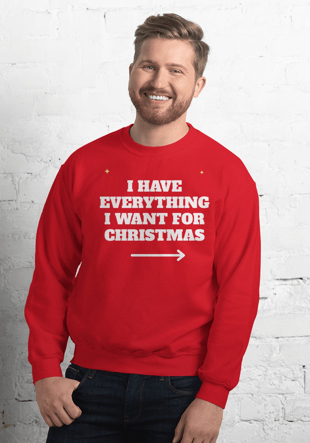 I Have Everything I Want for Christmas sweatshirt in Red