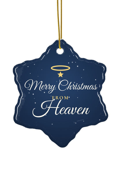 Merry Christmas from Heaven ornament, snowflake shape