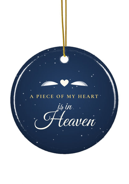 A Piece of My Heart Is in Heaven ornament, circle shape