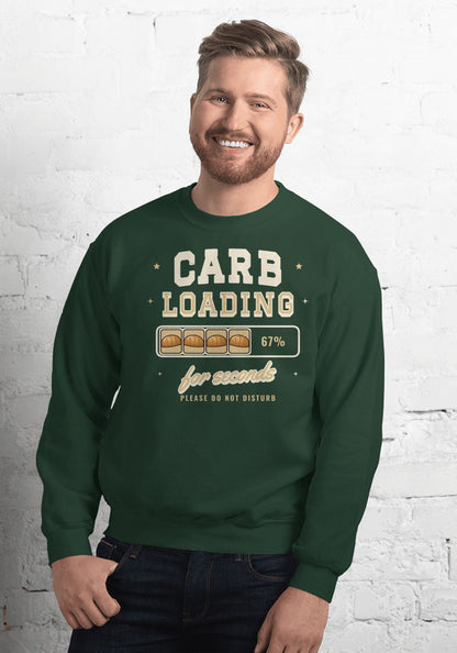 Carb Loading for Seconds sweatshirt in Forest Green