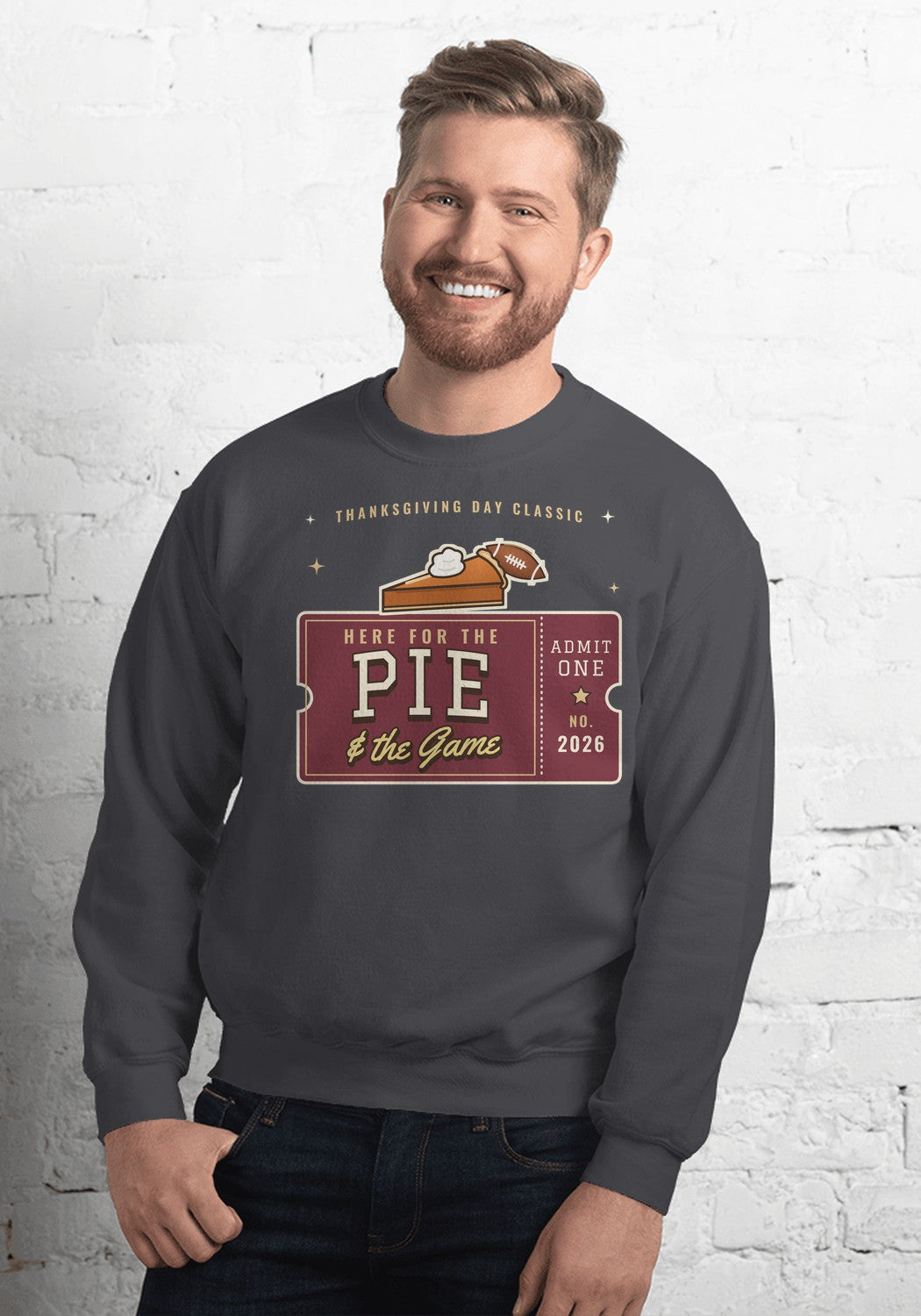 Here for the Pie and the Game sweatshirt in Dark Heather